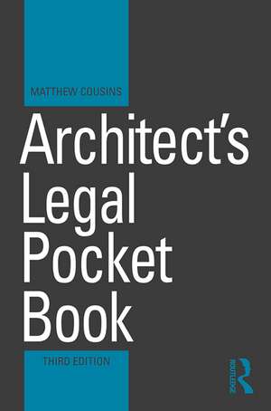 Architect's Legal Pocket Book de Matthew Cousins