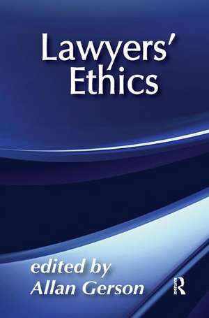 Lawyers' Ethics de Allan Gerson