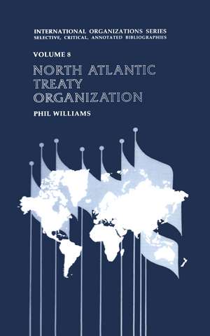 North Atlantic Treaty Organization de Phil Williams