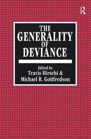 The Generality of Deviance de Travis Hirschi