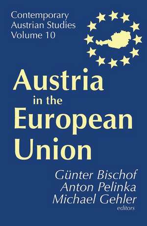 Austria in the European Union de Anton Pelinka