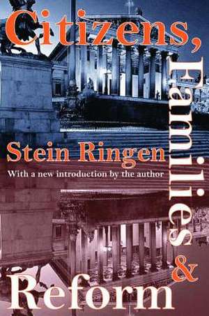 Citizens, Families, and Reform de Stein Ringen