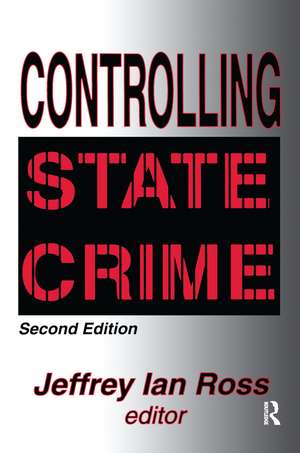 Controlling State Crime de Jeffrey Ross