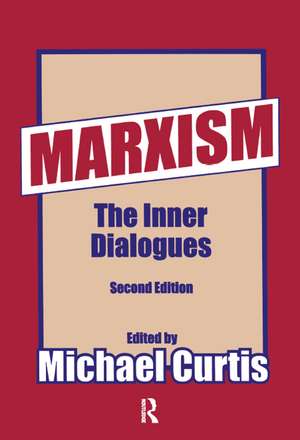 Marxism: The Inner Dialogues de Catherine Paradeise