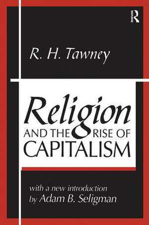 Religion and the Rise of Capitalism de R.H. Tawney