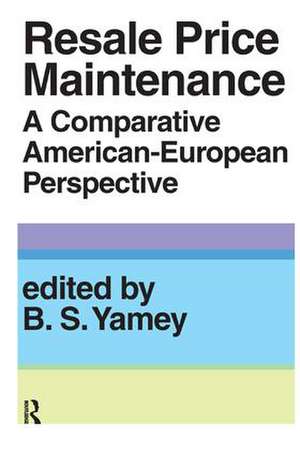 Resale Price Maintainance: A Comparative American-European Perspective de J. Roland Pennock