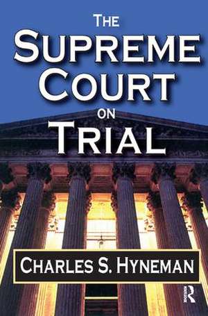 The Supreme Court on Trial de David Listokin