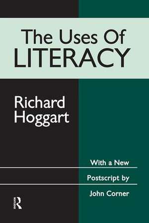 The Uses of Literacy de Richard Hoggart