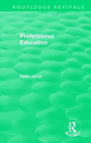 Professional Education (1983) de Peter Jarvis