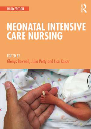 Neonatal Intensive Care Nursing de Glenys Boxwell