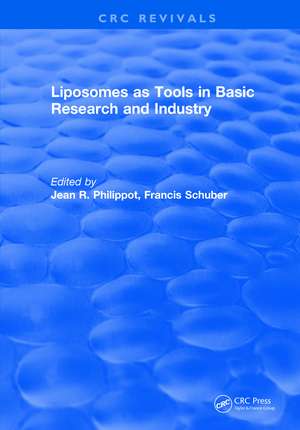 Revival: Liposomes as Tools in Basic Research and Industry (1994) de Jean R. Philippot