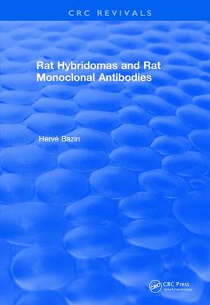 Revival: Rat Hybridomas and Rat Monoclonal Antibodies (1990) de Herve Bazin