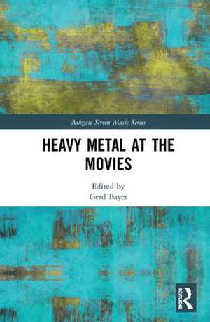 Heavy Metal at the Movies de Gerd Bayer