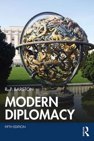 Modern Diplomacy de R. P. Barston