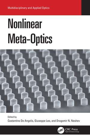 Nonlinear Meta-Optics de Costantino De Angelis