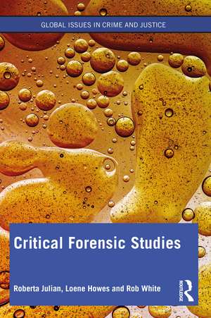 Critical Forensic Studies de Roberta Julian