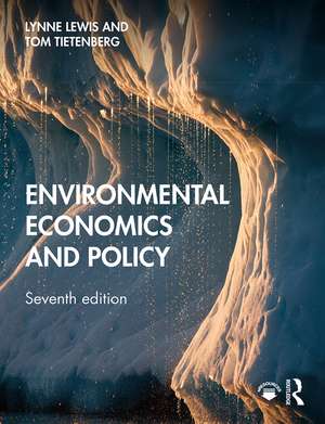 Environmental Economics and Policy de Lynne Lewis