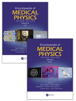 Encyclopaedia of Medical Physics: Two Volume Set de Slavik Tabakov