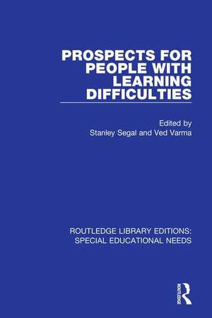 Prospects for People with Learning Difficulties de Stanley Segal