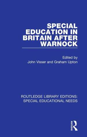 Special Education in Britain after Warnock de John Visser