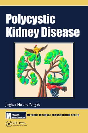 Polycystic Kidney Disease de Jinghua Hu