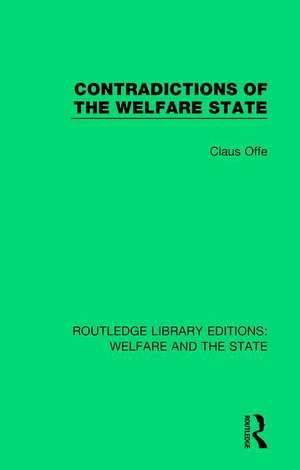 Contradictions of the Welfare State de Claus Offe