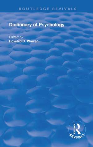 Dictionary of Psychology de Howard C. Warren