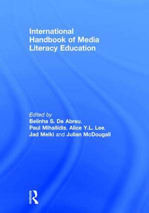 International Handbook of Media Literacy Education de Belinha S. De Abreu