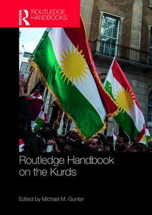 Routledge Handbook on the Kurds de Michael Gunter