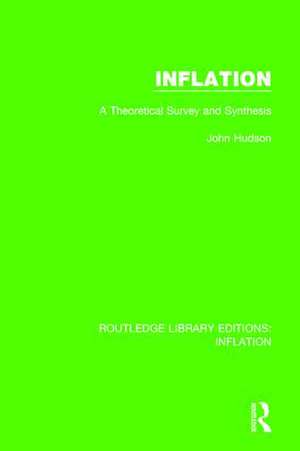 Inflation: A Theoretical Survey and Synthesis de John Hudson