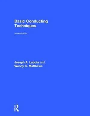 Basic Conducting Techniques de Joseph A. Labuta