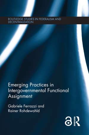 Emerging Practices in Intergovernmental Functional Assignment de Gabriele Ferrazzi