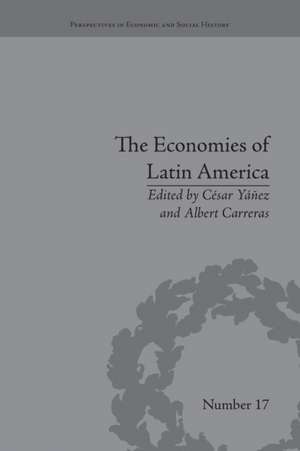 The Economies of Latin America: New Cliometric Data de César Yáñez