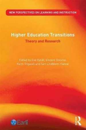 Higher Education Transitions: Theory and Research de Eva Kyndt