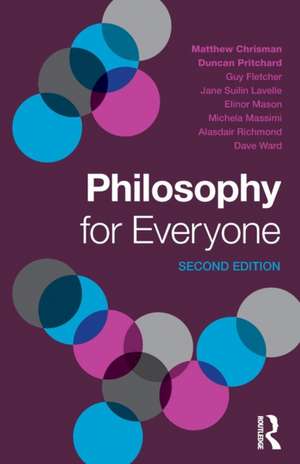 Philosophy for Everyone de Matthew Chrisman