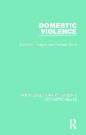 Domestic Violence de Deborah Lockton