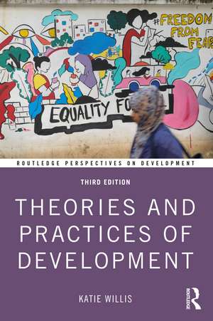 Theories and Practices of Development de Katie Willis