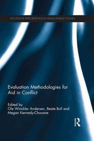 Evaluation Methodologies for Aid in Conflict de Ole Winckler Andersen