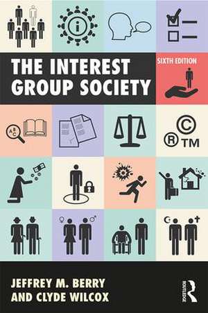 The Interest Group Society de Jeffrey M. Berry