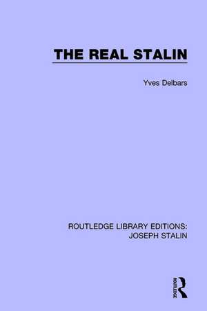 The Real Stalin de Yves Delbars