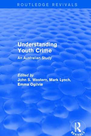 Understanding Youth Crime: An Australian Study de Mark Lynch