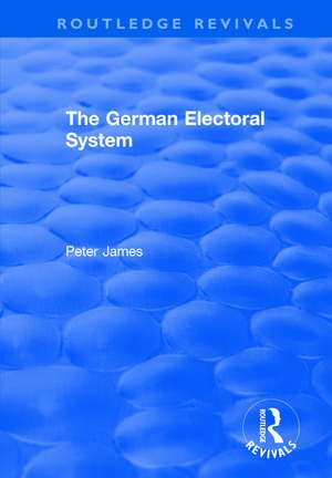 The German Electoral System de Peter James