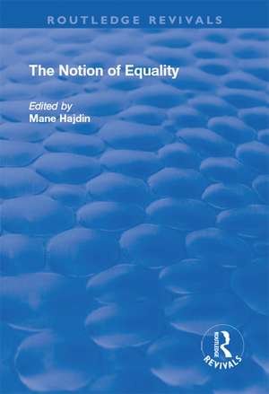 The Notion of Equality de Mane Hajdin