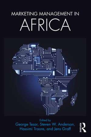 Marketing Management in Africa de George Tesar