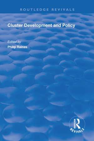 Cluster Development and Policy de Philip Raines