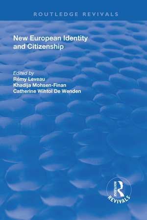 New European Identity and Citizenship de Remy Leveau