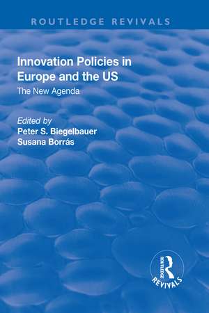 Innovation Policies in Europe and the US: The New Agenda de Susana Borrás