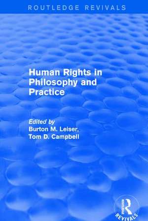 Revival: Human Rights in Philosophy and Practice (2001) de Burton M. Leiser