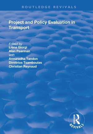 Project and Policy Evaluation in Transport de Liana Giorgi