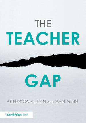 The Teacher Gap de Rebecca Allen